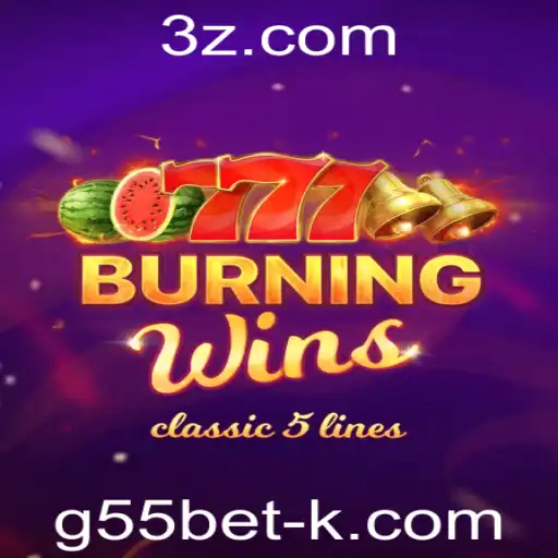 Descubra o Fascinante Mundo do Jogo BurningWins: Diversão e Adrenalina na g55bet