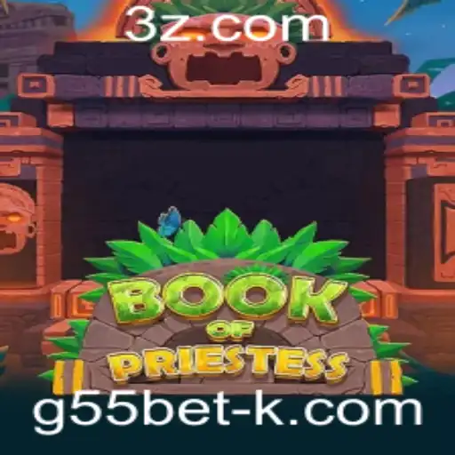 Descubra o Universo Fascinante de BookOfPriestess no g55bet